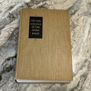 The Rise and Fall of the Third Reich Hardcover Book